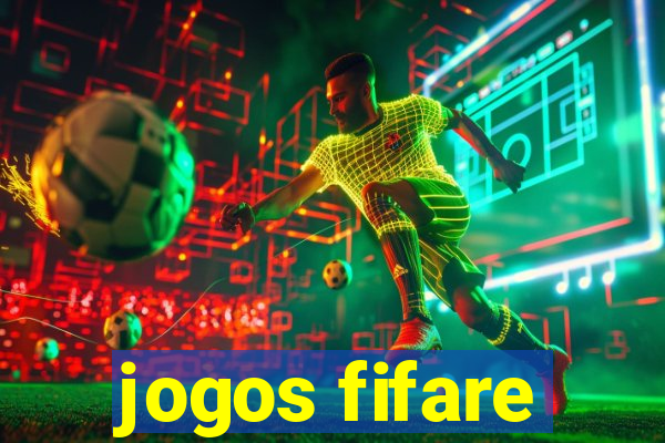 jogos fifare